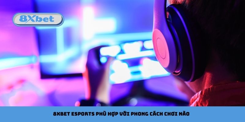 8xbet Esports