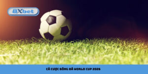 Cá cược Bóng Đá World Cup 2026