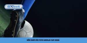 Kèo nhà cái FIFA World Cup 2026