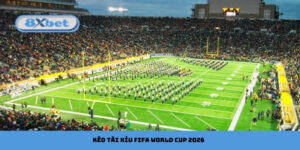 Kèo tài xỉu FIFA World Cup 2026